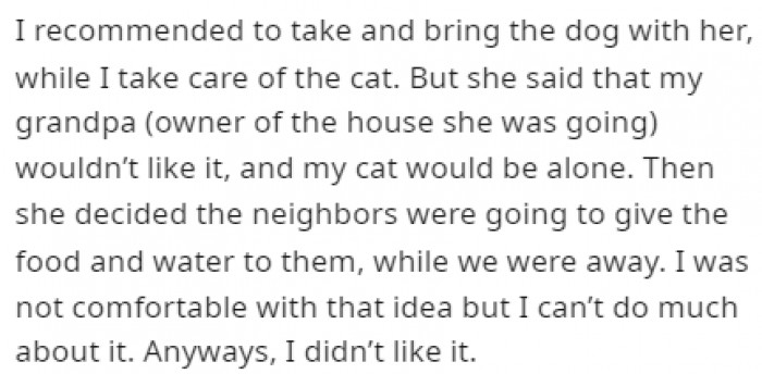 There was no one left to take care of OP's dog and cat so they decided that the neighbors would take care of them