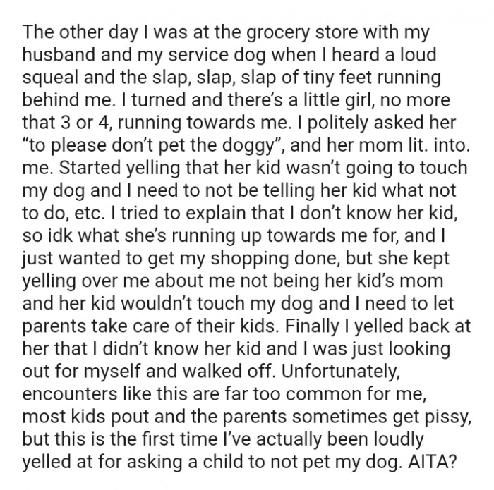 Her mom started yelling that her kid isn't touching the OP's dog